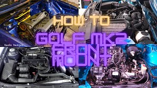 How to  VW Golf mk2 the ultimate front engine mount!