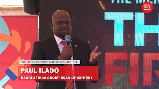 Paul Ilado's Keynote Address at the Men's Empowerment Summit | Radio Africa Head of Content