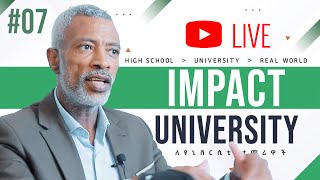 Impact University - Episode #07