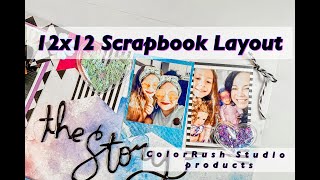 12x12 Scrapbook Layout: Colorrush Studio products