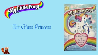 My Little Pony - The Glass Princess (1986)