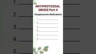 Antiprotozoal Part 4 #antiprotozoal #drugs #medication #pharmacy #educational #science