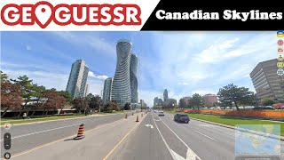 GeoGuessr- Canadian Skylines (Play Along)