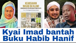 Buku 500 Halaman Penyimpangan Kyai Imad oleh Habib Hanif, dijawab Kyai Imad