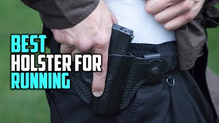 Best Holster for Running in 2022 - Top 5 Review | Hand Orientation Right and Left