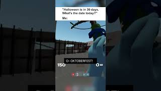 October 1st 📆 (TF2 meme)