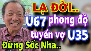 Quá Sốc U67 Nhà Sài Gòn Tuyển Vợ U35 CÁI KẾT ĐỪNG BẤT NGỜ NHA