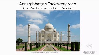 Lecture on the Tarkasamgraha of Annambhatta