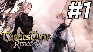 Tactics Ogre: Reborn (4K) Gameplay Part 1