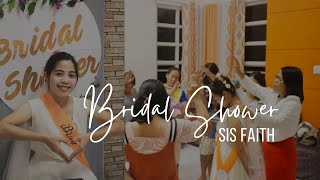 BRIDAL SHOWER of Sis Faith (Highlights)