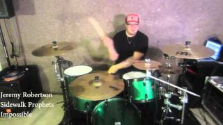 Sidewalk Prophets Drum Audition- Impossible