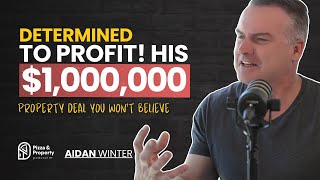 Investing Story you won't believe! and how it created a $1,000,000 deal  - With Aidan Winter