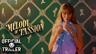 MELODY OF PASSION (1986) | Official Trailer | 4K