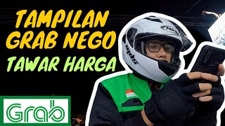 Tarif Grab Nego Tawar Harga, Tampilan Baru Grab Bike Nego, Cara Menjalankan Orderan Grab Bike Nego