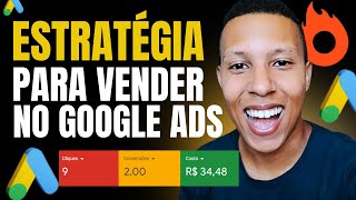 GOOGLE ADS PARA AFILIADOS AUMENTE SUAS VENDAS COM ESSA ESTRATÉGIA