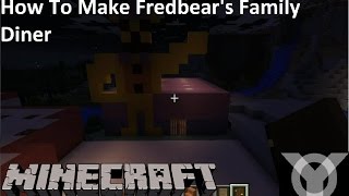 Minecraft | How To Make Fredbear's Family Diner |