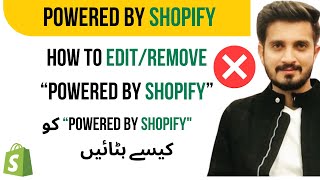 Shopify Tutorial | How to Remove "Powered by Shopify" from Your Footer | Urdu/Hindi 2024