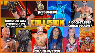 AEW Collision 20 Julio 2024 | RESUMEN Y RESULTADOS