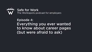 Episode 4: Everything you ever wanted to know about career pages (but were afraid to ask)