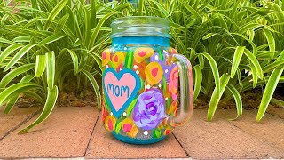 DIY Floral Mason Jar Painting Tutorial for Mother's Day