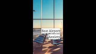 Beat Airport Anxiety With Airport Terminal Maps