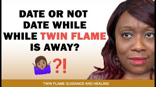 Dating Others While on Your Twin Flame Journey? What You Need to Know😮