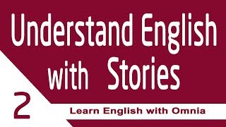 Learn English through stories تعلم الانجليزية عن طريق القصص_2