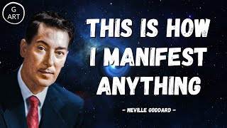 Neville Goddard - This is How I Manifest Anything I Want (POWERFUL)