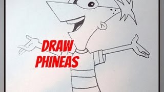 How To Draw Phineas