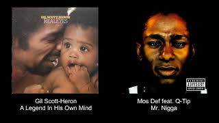 Gil Scott-Heron - A Legend In His Own Mind 🧬 Mos Def feat. Q-Tip - Mr. Nigga