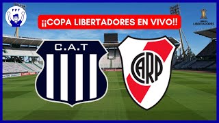 🔴TALLERES (C) vs RIVER PLATE EN VIVO (Octavos de Final - Ida) COPA LIBERTADORES