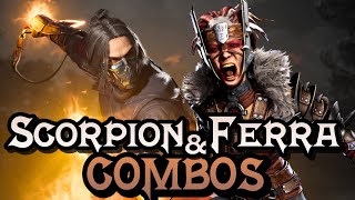 SCORPION & FERRA COMBOS DAY ONE!