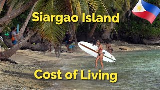 Siargao Island - Philippines,Cost of Living