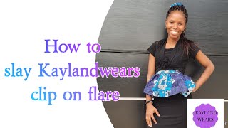 How to slay Kaylandwears clip on flare