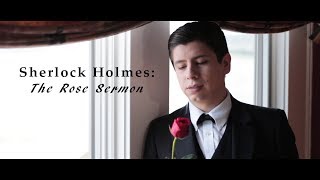 Sherlock Holmes & The Rose Sermon