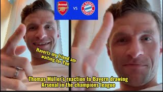 Thomas Müller's reaction to Bayern drawing Arsenal in the champions league 😭😭