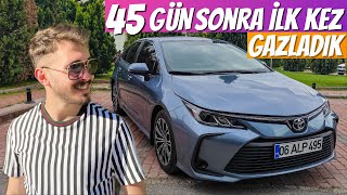 45 GÜN SONRA İLK KEZ YOLLARDA | 2019 TOYOTA COROLLA | COROLLA'DAN MEMNUN MUYUZ? | PERFORMANS | YAKIT