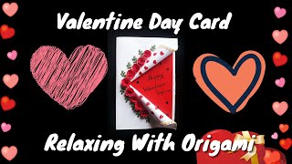 Valentine Day Card | Relaxing With Origami