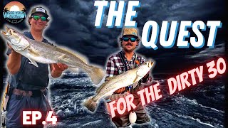 The QUEST for the DIRTY 30 ***EP. 4***