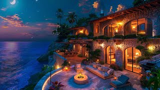 Tranquil Summer Beachfront Stone Villa Smooth Jazz Music with  Crackling Fire & Ocean Waves Sounds