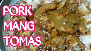 How to Cook Pork with Mang Tomas | Filipino Comfort Food