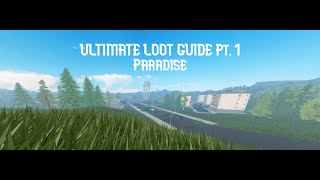 ULTIMATE AFTERMATH LOOT GUIDE PT. 1: PARADISE