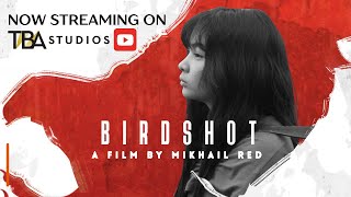 BIRDSHOT NOW STREAMING ON YOUTUBE