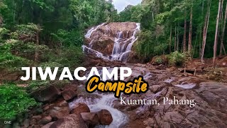 CAMPING DALAM JIWA | JIWACAMP CAMPSITE, KUANTAN, PAHANG | FAMILY CAMPING 3H2M #kuantan