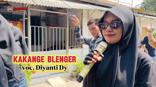 KAKANGE BLENGER VOC . DIYANTI DY - X-TREME PRATAMA | Sliyeg Indramayu