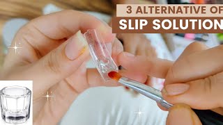 💅🏻How to do nail extensions Without Slip Solution| 3 Substitute for Slip Solution