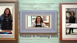 Cheap Joe's 2 Minute Art Tips - Finesse in Framing Wire