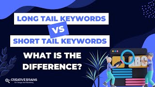 Long Tail vs Short Tail Keywords | What Is The Difference? | Explained