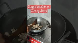 Tanggal Mantika sa Taba ng Baboy..#fyp #youtubeshorts #foodlover #yummy #foodvlog #konohayridershots