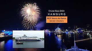 Hamburg Cruise Days 2023  M/S Vasco da Gama Nicko Cruises  +Interview mit Thomas M. Held